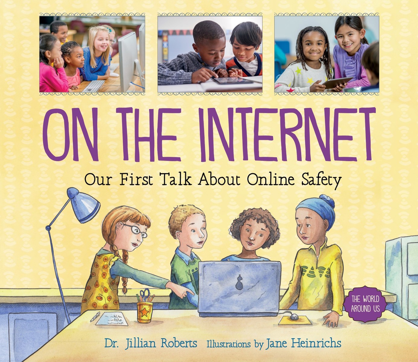 Cover image for On The Internet by Dr. Jillian Roberts
