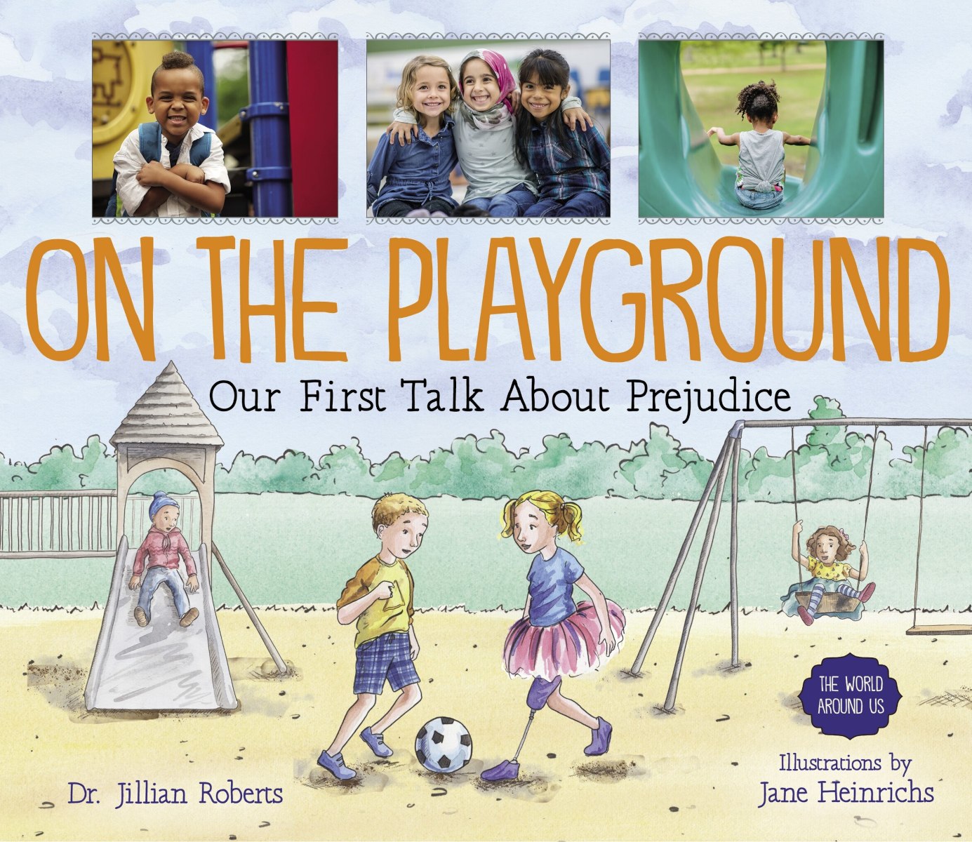 Cover image for On The Playground by Dr. Jillian Roberts