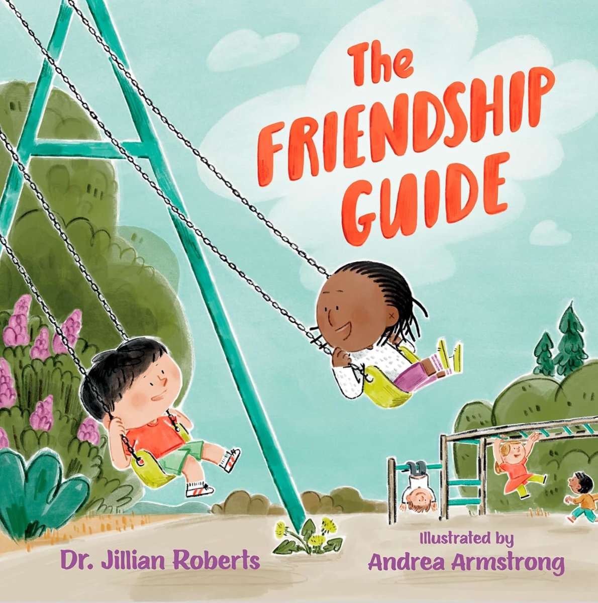 Cover image for The Friendship Guide by Dr. Jillian Roberts